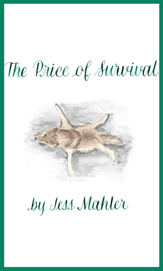 The Price of Survival - Jess Mahler