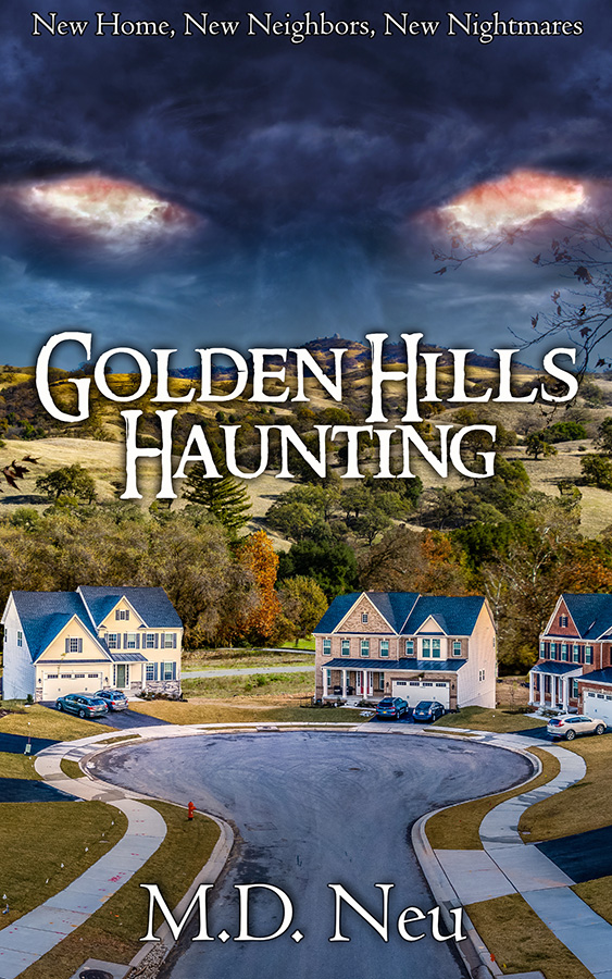 Golden Hills Haunting - M.D. Neu